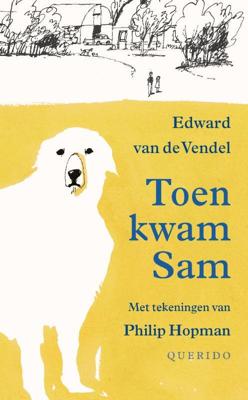 Toen kwam Sam - Edward van de Vendel - eBook (9789045112572)