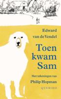 Toen kwam Sam - Edward van de Vendel - eBook (9789045112572)