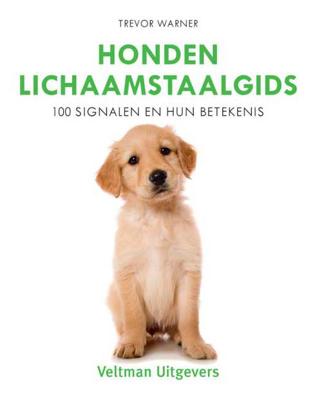 Honden lichaamstaalgids - Trevor Warner - Hardcover (9789048317912)