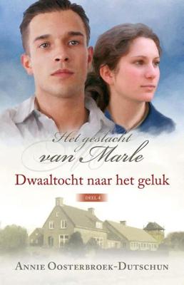 Dwaaltocht naar het geluk - Annie Oosterbroek-Dutschun - eBook (9789020533101)