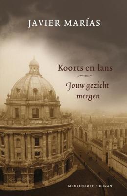 Koorts en lans - Javier Marías - eBook (9789402302455)