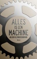 Alles is een machine - Arjen Kleinherenbrink - ebook - thumbnail