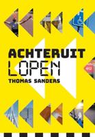 Achteruit Lopen - Thomas Sanders - Paperback (9789083011653)