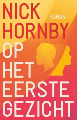 Op het eerste gezicht - Nick Hornby - Paperback (9789025459642) Op het eerste gezicht - Nick Hornby - Paperback (9789025459642)