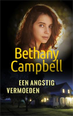 Een angstig vermoeden - Bethany Campbell - eBook (9789402756432)