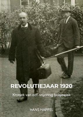 Revolutiejaar 1920 - Hans Happel - Paperback (9789464055931)