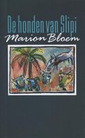 De honden van Slipi - Marion Bloem - ebook