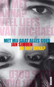 Met mij gaat alles goed / en met Anna - Jan Simoen - ebook