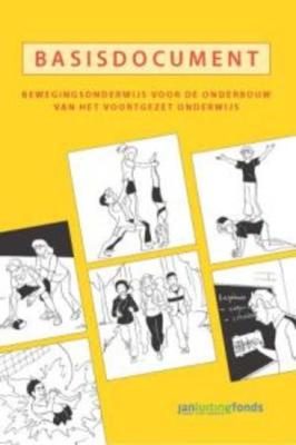 Basisdocument bewegingsonderwijs voor de onderbouw van het voortgezet onderwijs - Berend Brouwer - Hardcover (9789072335579)