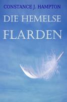 Die Hemelse Flarden - Constance J. Hampton - eBook (9789492980267)