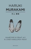 Waarover ik praat als ik over hardlopen praat - Haruki Murakami - ebook - thumbnail