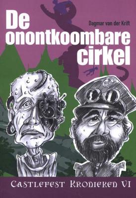 De Onontkoombare Cirkel - Dagmar van der Krift - Paperback (9789078437758)