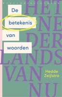 De betekenis van woorden - Hedde Zeijlstra - ebook