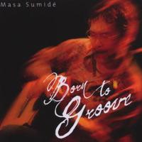 Born To Groove - CD (4013429113998)