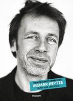 Ingmar  Heytze Voor de liefste onbekende