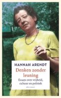 Denken zonder leuning - Hannah Arendt - ebook - thumbnail