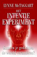 Het intentie-experiment - Lynne McTaggart - ebook