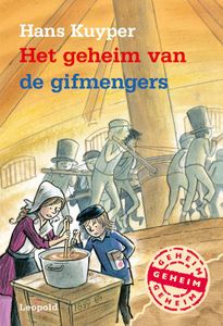 Het geheim van de gifmengers - Hans Kuyper, - ebook