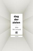 Dag der zielen - Mike McCormack - ebook