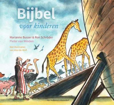 Bijbel voor kinderen - Marianne Busser, Ron Schröder - Hardcover (9789000367658)