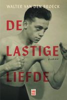 De lastige liefde - Walter Van den Broeck - ebook - thumbnail