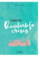 Fuck the quarterlife crisis (Paperback) - thumbnail