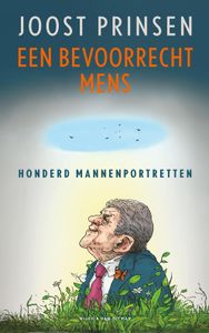 Een bevoorrecht mens - Joost Prinsen - ebook