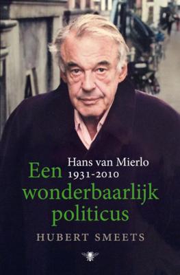 Hubert  Smeets Een wonderbaarlijk politicus