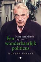 Hubert  Smeets Een wonderbaarlijk politicus