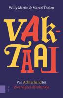 Vaktaal - Willy Martin, Marcel Thelen - ebook