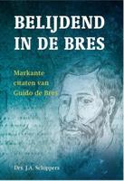 Belijdend in de bres - J.A. Schippers - Hardcover (9789087187996)