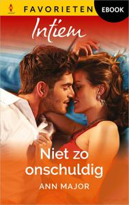 Niet zo onschuldig - Ann Major - ebook