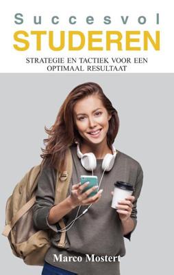 Succesvol studeren - Marco Mostert - Paperback (9789038928173) Succesvol studeren - Marco Mostert - Paperback (9789038928173)