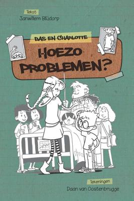 Hoezo problemen - Janwillem Blijdorp - eBook (9789402901870) Hoezo problemen - Janwillem Blijdorp - eBook (9789402901870)
