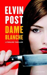 Dame blanche - Elvin Post - ebook