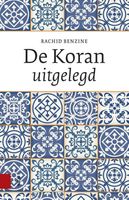 De Koran uitgelegd - Rachid Benzine - ebook