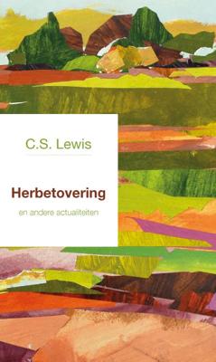Herbetovering - C.S. Lewis - Paperback (9789051945683)
