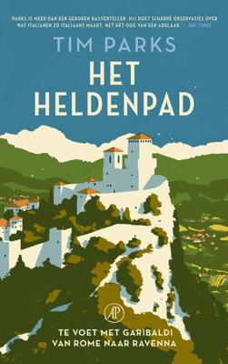 Het heldenpad - Tim Parks - eBook (9789029543675)