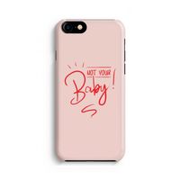 Not Your Baby: iPhone 8 Volledig Geprint Hoesje - thumbnail