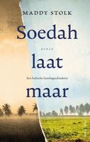 Soedah, laat maar - Maddy Stolk - ebook - thumbnail