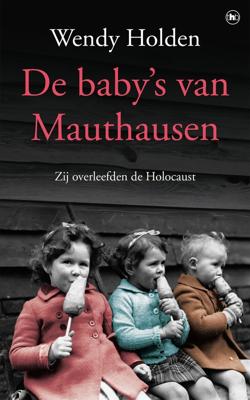 De baby's van Mauthausen - Wendy Holden - ebook