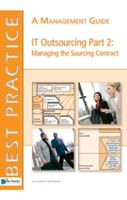 IT Oursourcing: Part 2: Managing the Contract (english version) - J. Chittenden - ebook