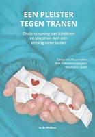 Een pleister tegen tranen - M. Lavell, R. Fiddelaers-Jaspers, T. van Roosmalen - Paperback (9789077179376)