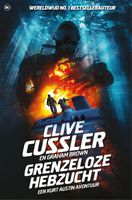 Grenzeloze hebzucht - Clive Cussler - ebook