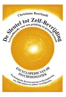 De sleutel tot zelf-bevrijding - Christiane Beerlandt - Hardcover (9789075849325)