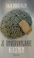 Je onvervangbare hersenen - Kaja Nordengen - ebook