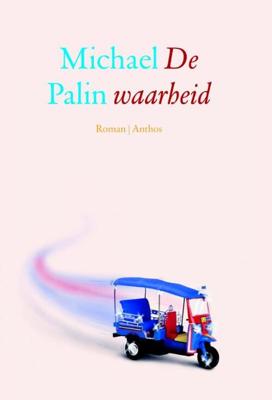 De waarheid - Michael Palin - eBook (9789041423450)