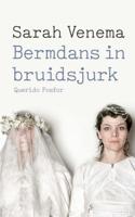 Sarah  Venema Bermdans in bruidsjurk