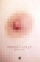 Prinses Lolly - Bastiaan de Wit - ebook - thumbnail