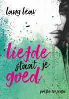 Liefde staat je goed - Lang Leav - Paperback (9789045325255)